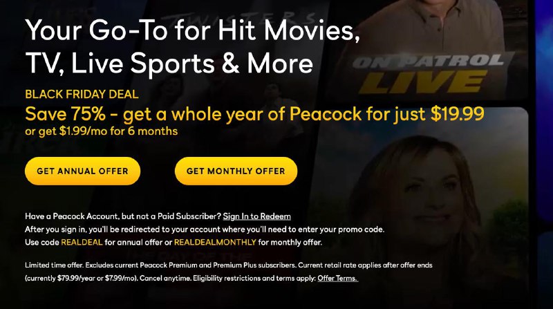 Peacock 黑五 75% off 优惠$19.99/年或$1.99/月（持续6个月）