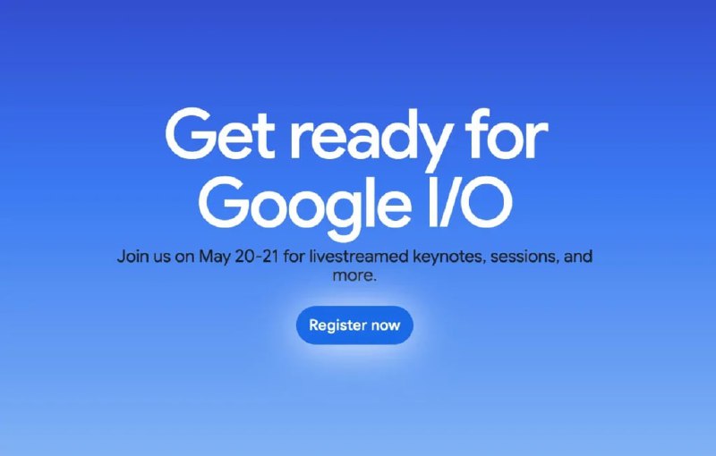 Google I/O 2025 将于5 月20 日举行聚焦AI 与Android 16Google 透过今晨的「Prism Shift」解谜活动正式公布Google I/O 2025将于5 月20 日至5 月21 日在美国加州Shoreline Amphitheater 举行