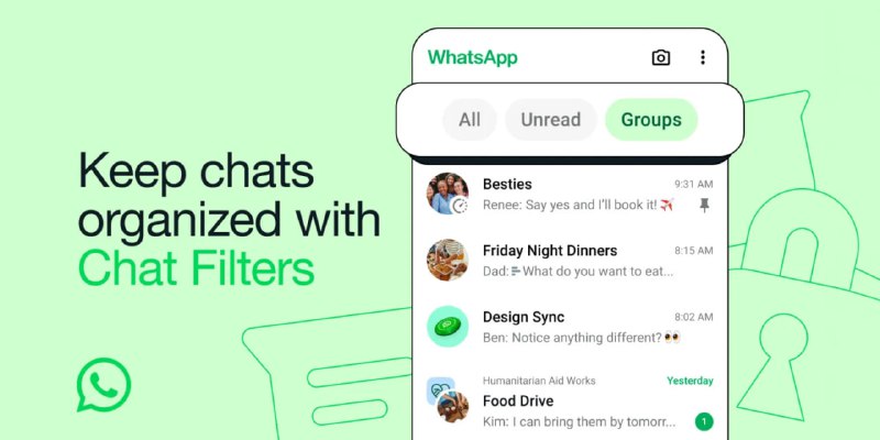 WhatsApp 新增聊天过滤器，可区分未读消息和群组现在，你可以单独查看那些还未读消息的聊天，也可以将群聊和个人聊天分开来
