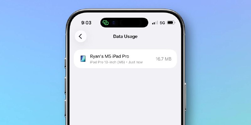 iOS 26.4 个人热点改进，可按设备显示流量统计个人热点功能现在可以按连接的设备来追踪数据用量，方便追溯和控制用量