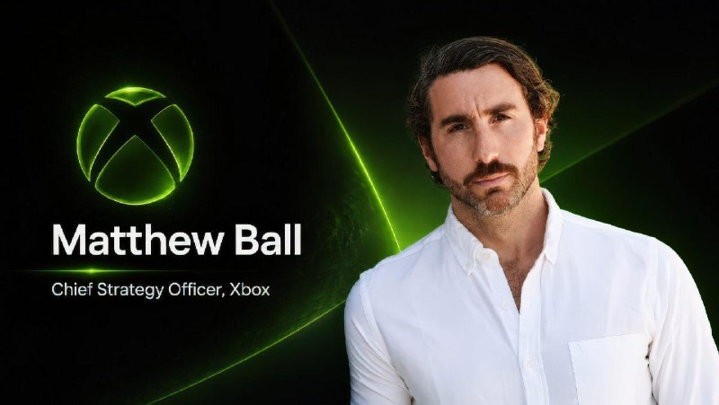 Xbox 聘请游戏行业分析师 Matthew Ball 担任战略负责人这是本月 Xbox 领导层的第二次重大调整