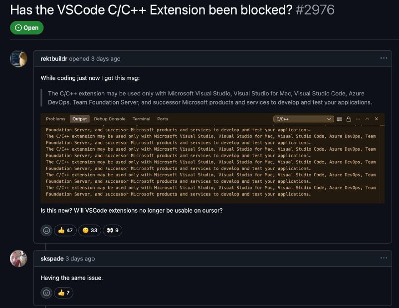 微软开始阻止 Cursor 使用官方 C/C++ 扩展近期，微软开始阻止 Cursor 等非官方 VS Code 分支使用官方 C/C++ 扩展，使用 Cursor 进行 C/C++ 开发的用户在打开扩展时遇到如下提示：“The C/C++ extension may be used only with Microsoft Visual Studio, Visual Studio for Mac, Visual Studio Code, Azure DevOps, Team Foundation Server, and successor Microsoft products and services to develop and test your applications.”from 微软新闻频道🗒 标签: #微软 #Cursor📢 频道: @GodlyNews1🤖 投稿: @GodlyNewsBot