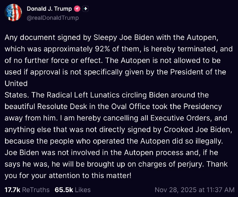 特朗普：将废除拜登任内使用自动签名机签署的行政命令任何由瞌睡乔使用自动签名机签署的文件（大约占 92%的文件）现均作废，且不具有任何法律效力