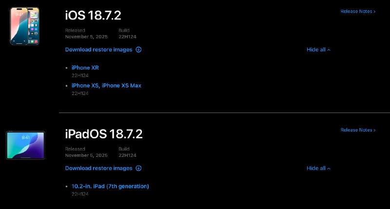 Apple 发布iOS/iPadOS 18.7.2 IPSW，还是只有XS 和 XR机型的镜像文件