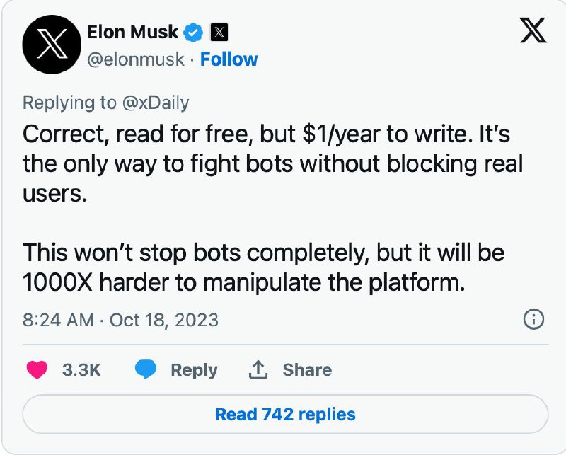 X将开始向两个国家的新用户收取每年1美元的费用，以证明你不是机器人一项名为“Not A Bot”的订阅计划，它将在新西兰和菲律宾两个国家开始实施，旨在增强平台减少垃圾邮件、操纵以及机器人活动的努力